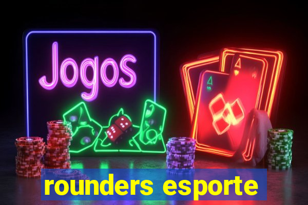 rounders esporte